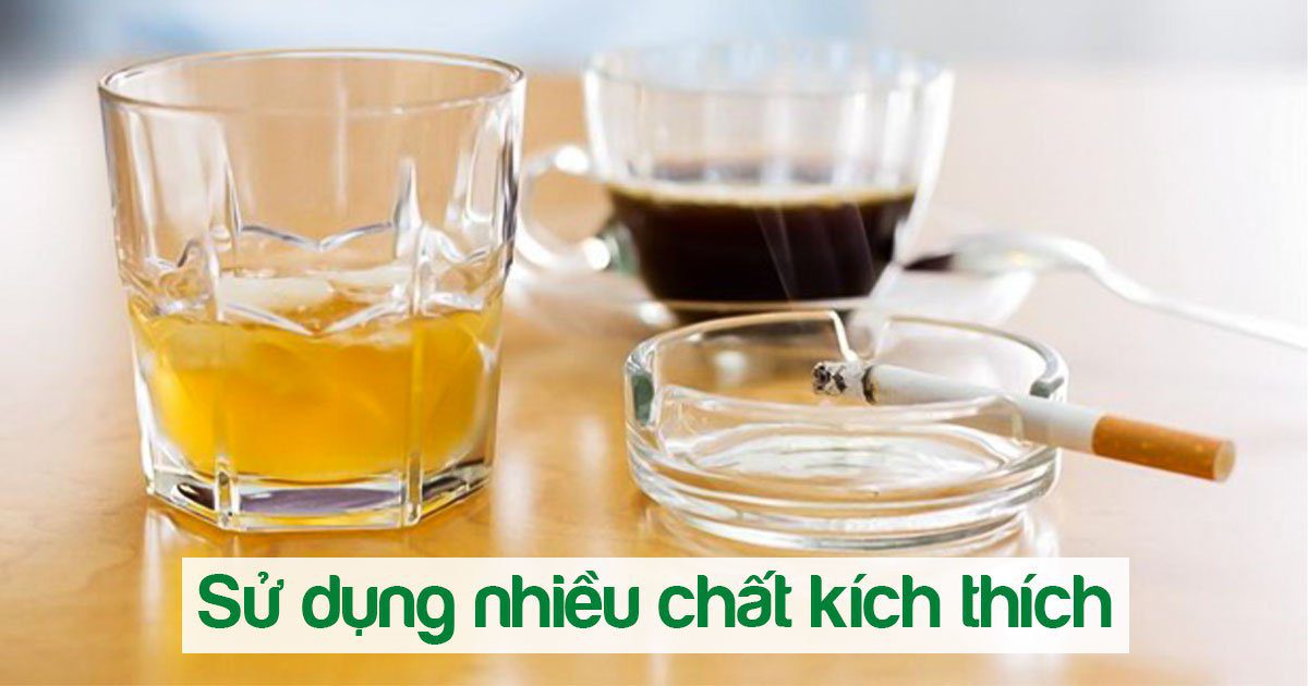 Sử dụng nhiều chất kích thích